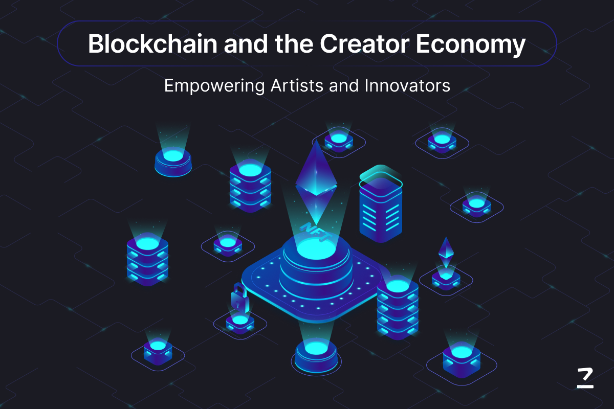 The Blockchain Creator Economy